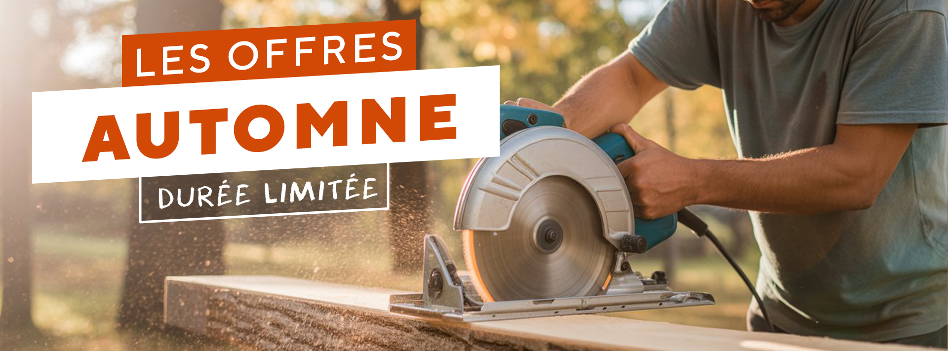 Les offres Automne Keloutils